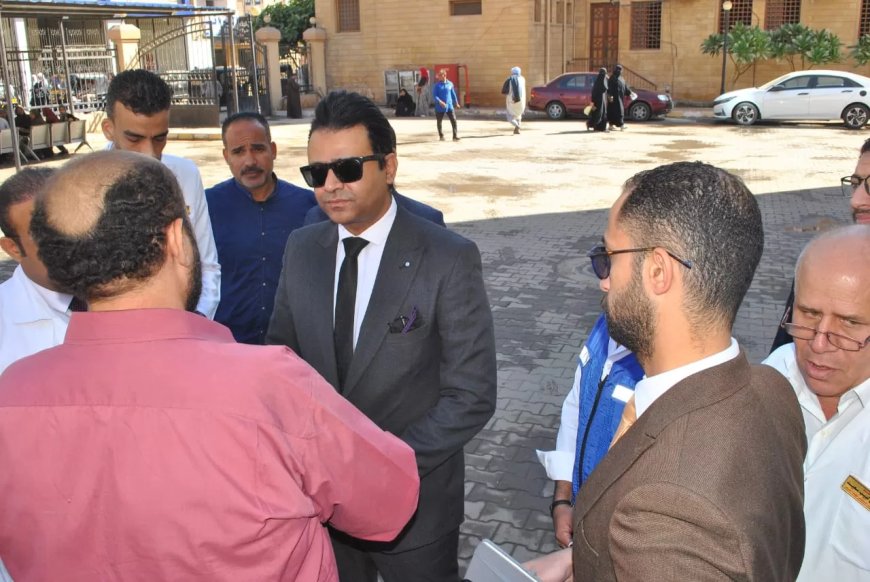 وكيل صحة سوهاج يتفقد مستشفى طهطا العام لمتابعة استعدادات تشغيل قسم جراحات القلب المفتوح