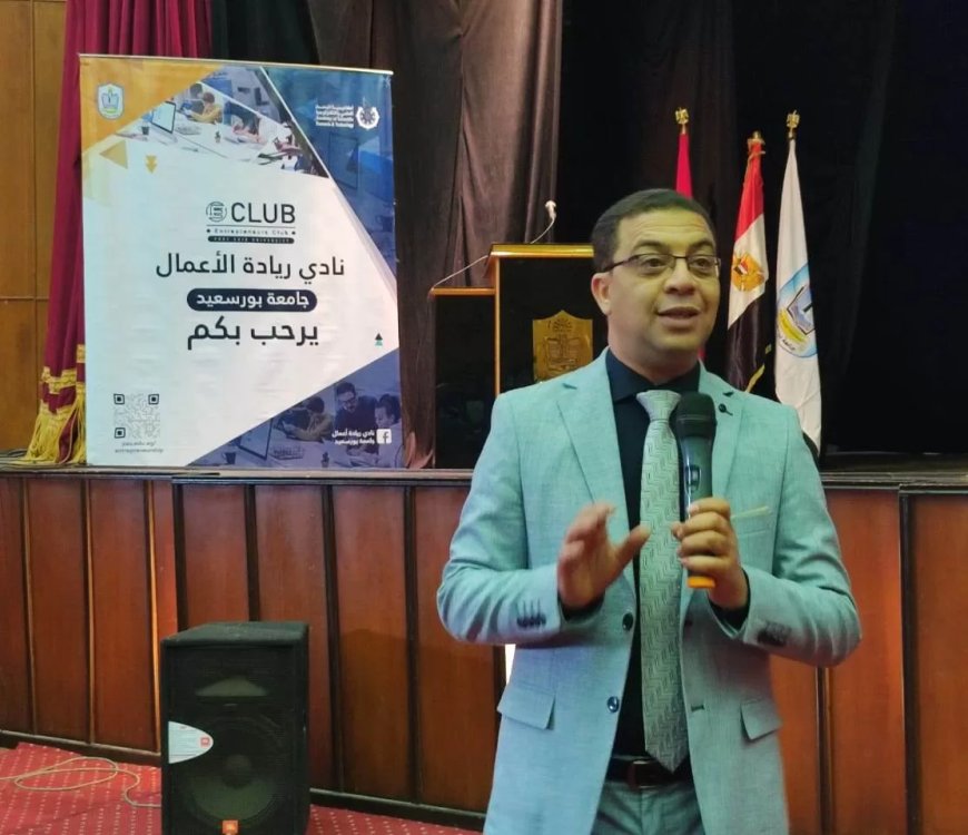 رئيس جامعة بورسعيد يفتتح فعاليات معسكر “فكرتك شركتك”